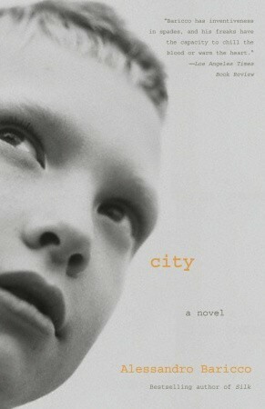City by Ann Goldstein, Alessandro Baricco