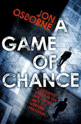 A Game of Chance by Jon Osborne