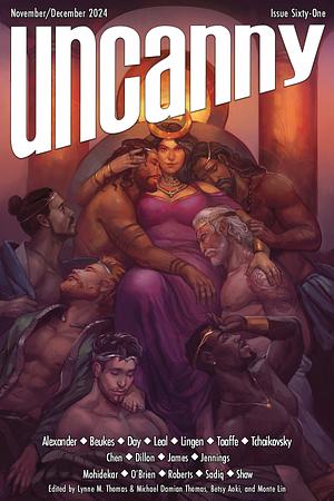 Uncanny Magazine Issue 61: November/December 2024 by Lynne M. Thomas, Monte Lin, Michael Damian Thomas