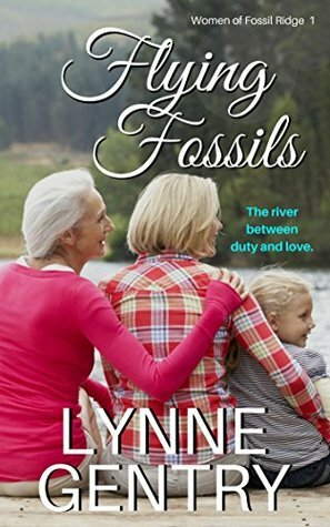 Flying Fossils (Women of Fossil Ridge Book 1) by Lynne Gentry