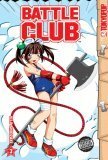 Battle Club, Volume 3 by Yuji Shiozaki