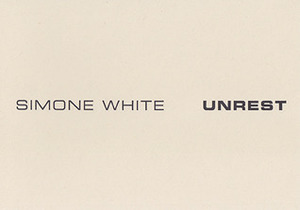Unrest by Simone White