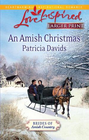 An Amish Christmas by Patricia Davids