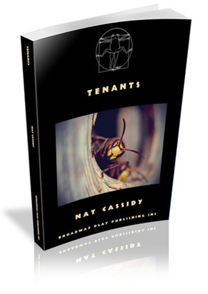 Tenants, or, When the Hornet Arrives by Nat Cassidy