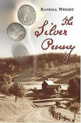 The Silver Penny by Randall Wright