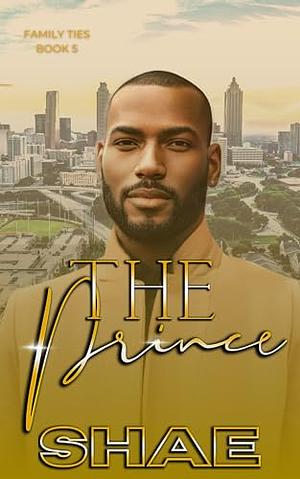 The Prince by Shae Sanders