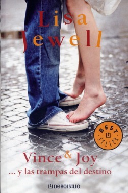 Vince & Joy... y las trampas del destino by Lisa Jewell