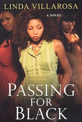 Passing for Black by Linda Villarosa