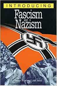 Introducing Fascism and Nazism by Stuart Hood