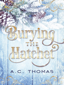 Burying the Hatchet by A.C. Thomas