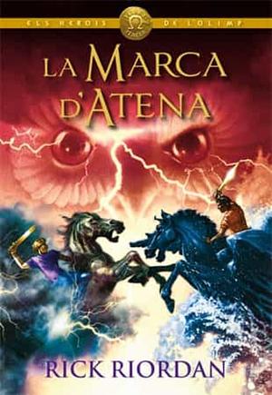 La marca d'Atena by Rick Riordan