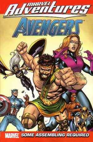 Marvel Adventures Avengers Vol. 5: Some Assembling Required by Leonard Kirk, Jeff Parker
