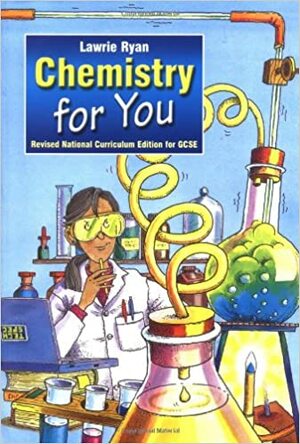 Chemistry for You by Lawrie Ryan