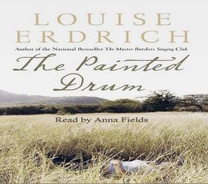 The Painted Drum by Louise Erdrich