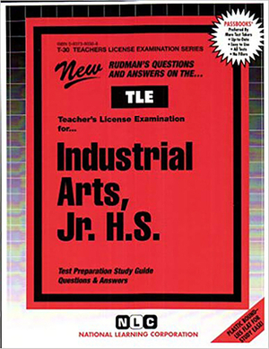 Industrial Arts, Jr. H.S.: Passbooks Study Guide by National Learning Corporation