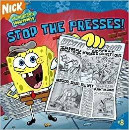 Stop the Presses! by Steven Banks