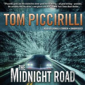 The Midnight Road by Tom Piccirilli