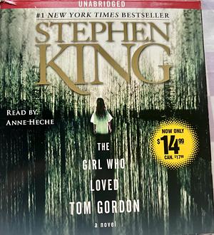 The Girl Who Loved Tom Gordon by Stephen King