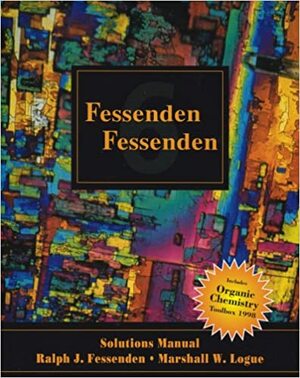 Solutions Manual for Fessenden/Fessenden's Organic Chemistry by Joan S. Fessenden