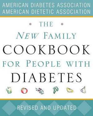 The New Family Cookbook for People with Diabetes by The American Dietetic Association, American Diabetes Association