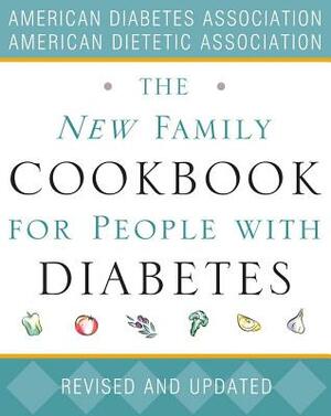 The New Family Cookbook for People with Diabetes by The American Dietetic Association, American Diabetes Association