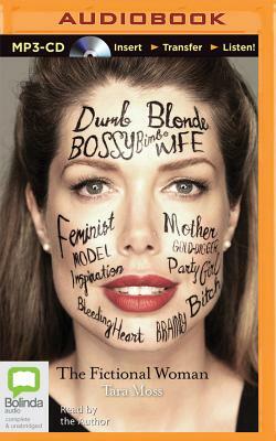 The Fictional Woman by Tara Moss