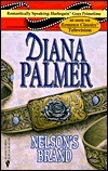 Nelson's Brand (Man of the Month #25) by Diana Palmer