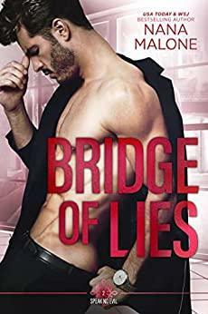 Bridge of Lies by Nana Malone