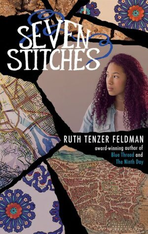 Seven Stitches by Ruth Tenzer Feldman