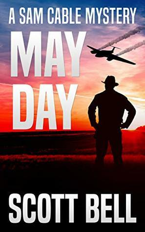 May Day by Scott Bell