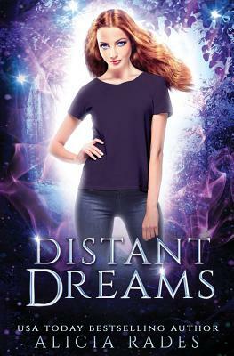 Distant Dreams by Alicia Rades