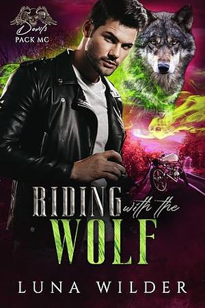 Riding With The Wolf by Luna Wilder
