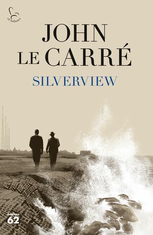 Silverview by John le Carré