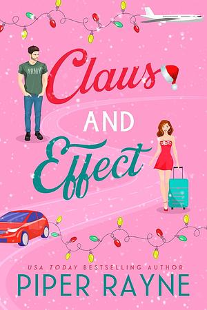 Claus and Effect by Piper Rayne