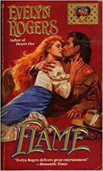 Flame (The Chadwick Sisters, #1) by Evelyn Rogers