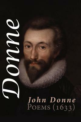 Poems (1633) by John Donne