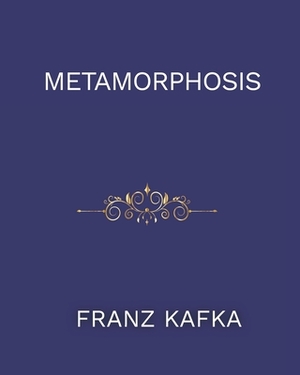 Metamorphosis: A Family Responds To A Bug Problem by Franz Kafka