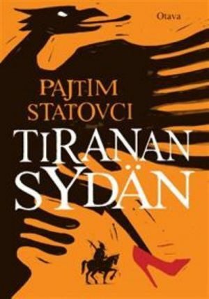 Tiranan sydän by Pajtim Statovci