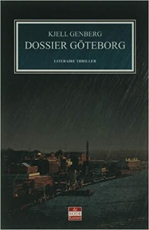 Dossier Göteborg (Arnold Nyman #2) by Kjell E. Genberg