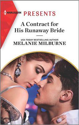 A Contract for His Runaway Bride by Melanie Milburne