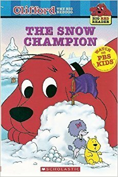The Snow Champion by Steve Haefele, Carol Pugiano-Martin, Norman Bridwell