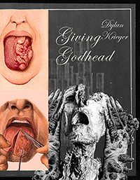 Giving Godhead by Dylan Krieger