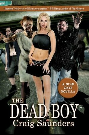 The Dead Boy (Dead Days) by Craig Saunders