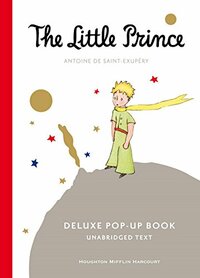 The Little Prince by Antoine de Saint-Exupéry