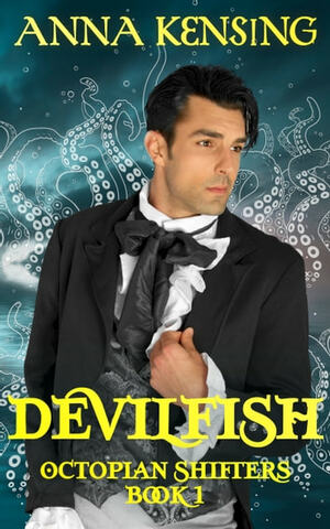 Devilfish by Anna Kensing