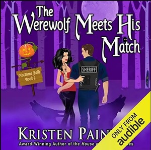 The Werewolf Meets His Match by Kristen Painter