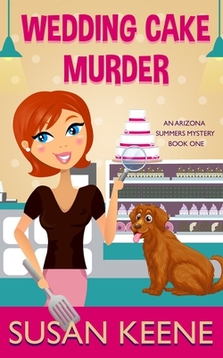 The Wedding Cake Murder by Susan Keene