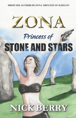 Zona: Princess of Stone and Stars by Nick Berry