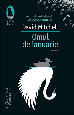 Omul de ianuarie by David Mitchell, Mihnea Gafiţa