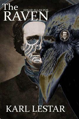 The Raven by Karl Lestar, Carlos Alberto Laster, Edgar Allan Poe